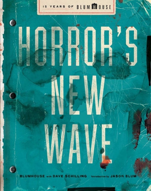 Horror's New Wave - 15 Years of Blumhouse