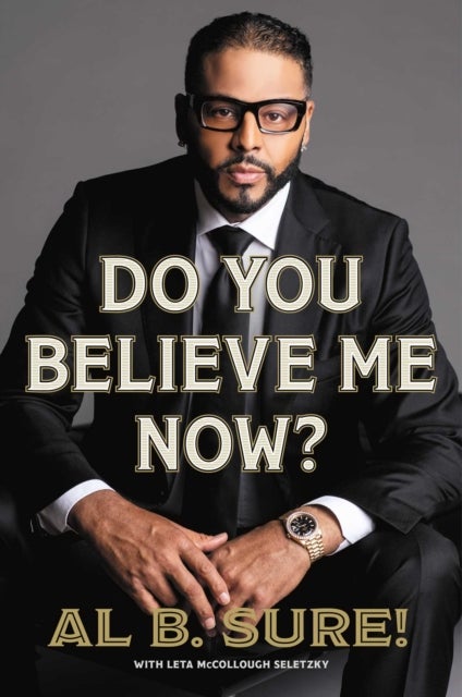 Do You Believe Me Now?