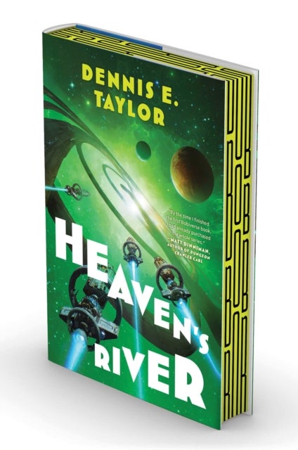Heaven's River - Bobiverse: Book 4