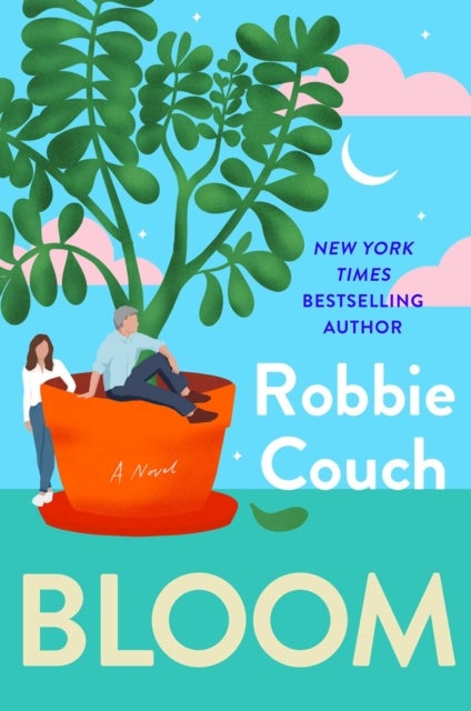 Bloom - A Novel