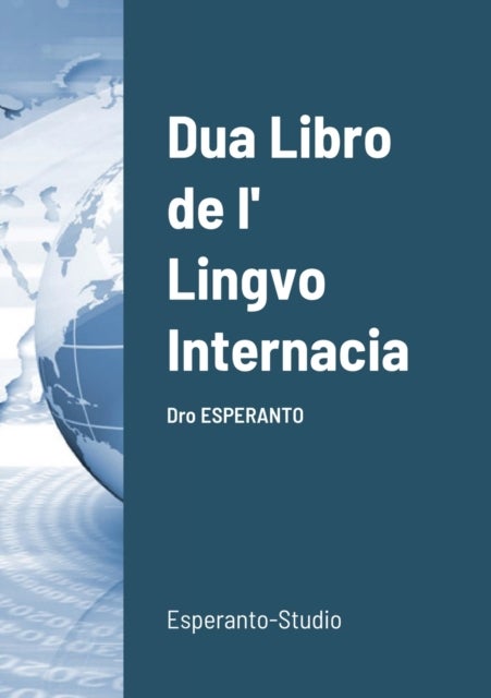 Dua Libro de l' Lingvo Internacia - Dro ESPERANTO