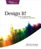Design It! : Pragmatic Programmers