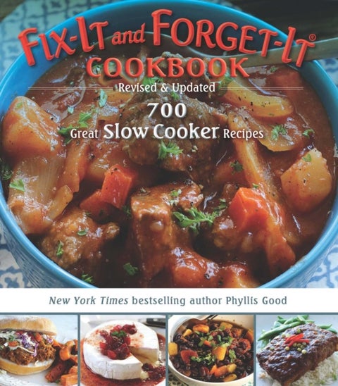 Fix-It and Forget-It Cookbook: Revised & Updated - 700 Great Slow Cooker Recipes