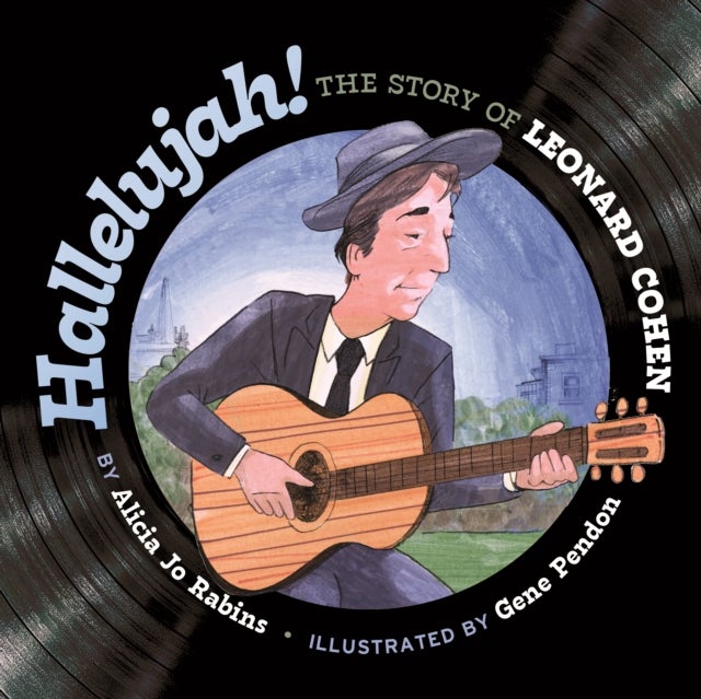 Hallelujah - The Story of Leonard Cohen