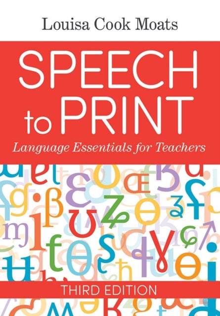 Speech to Print - Language Essentials for Teachers