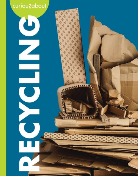 Curious about Recycling