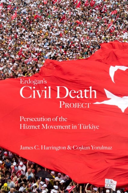 Erdogan's Civil Death Project