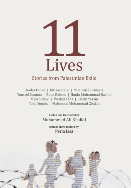 Eleven Lives - Stories from Palestinian Exiles