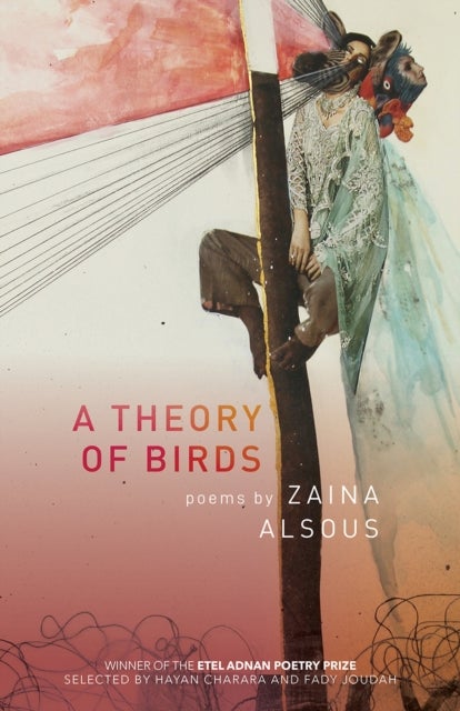 A Theory of Birds - Poems