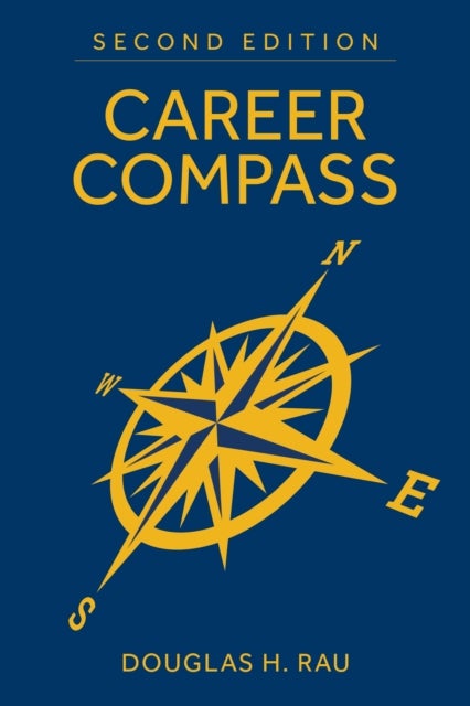 Career Compass, Second Edition - Navigating the Navy's Officer Promotion and Assignment System