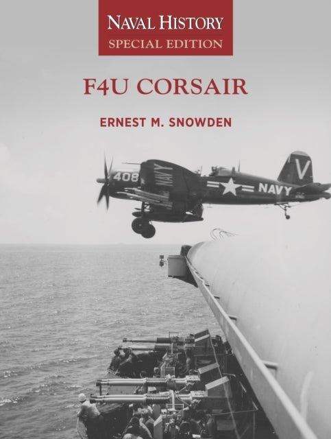F4U Corsair - Naval History Special Edition