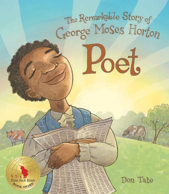 Poet - The Remarkable Story of George Moses Horton