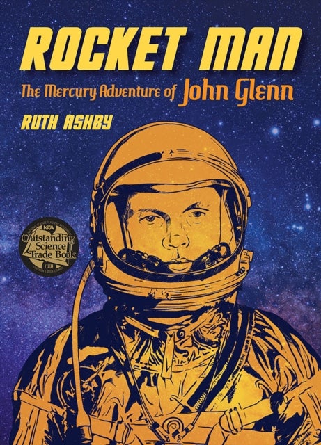 Rocket Man - The Mercury Adventure of John Glenn