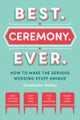 Best Ceremony Ever