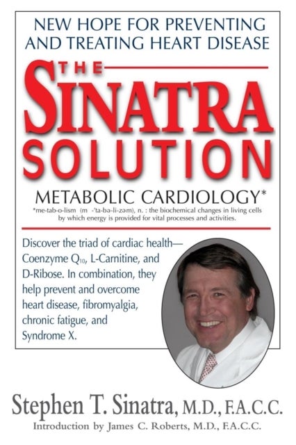 The Sinatra Solution - Metabolic Cardiology