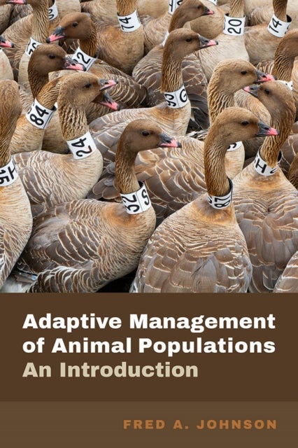 Adaptive Management of Animal Populations - An Introduction