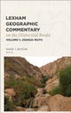 Lexham Geographic Commentary on the Historical Books, Volume 1
