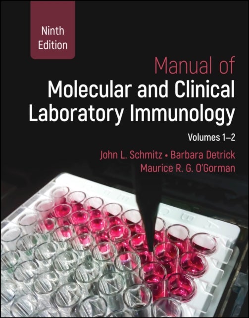 Manual of Molecular and Clinical Laboratory Immunology - 2 Volume Set