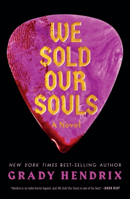 We Sold Our Souls - A Novel