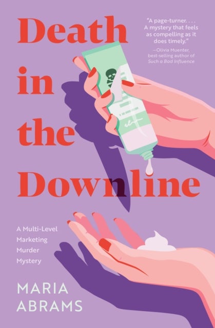 Death in the Downline - A Multi-Level Marketing Murder Mystery