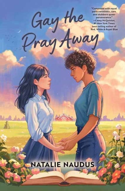 Gay the Pray Away - A Novel