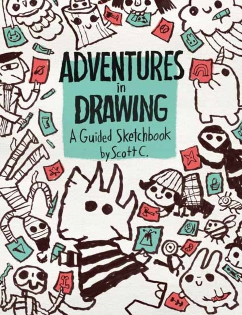 Adventures in Drawing - A Guided Sketchbook