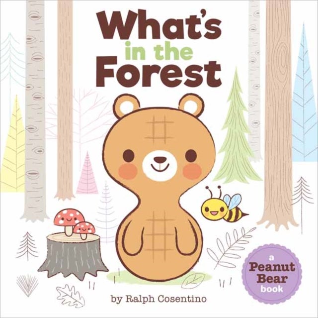 Peanut Bear - What's in the Forest?