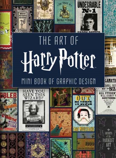 The Art of Harry Potter - Mini Book of Graphic Design