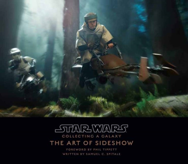 Star Wars: Collecting A Galaxy - The Art of Sideshow Collectibles
