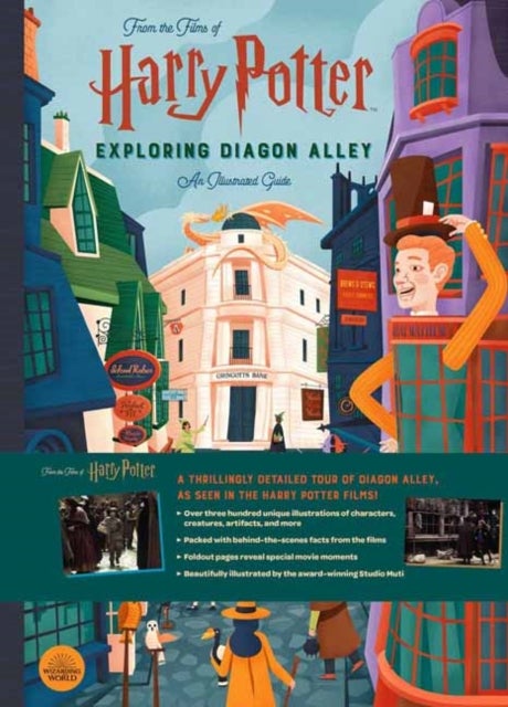 Harry Potter: Exploring Diagon Alley - An Illustrated Guide