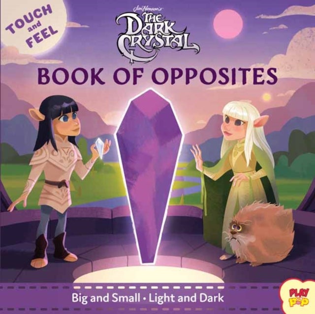 The Dark Crystal - Book of Opposites