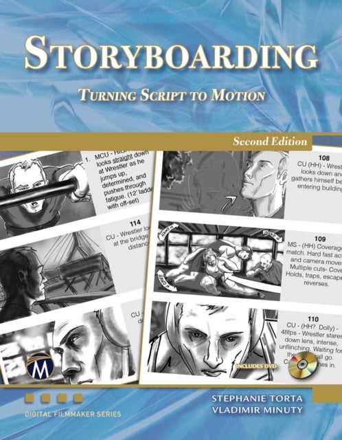 Storyboarding - Turning Script into Motion