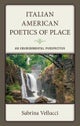 Italian American Poetics of Place