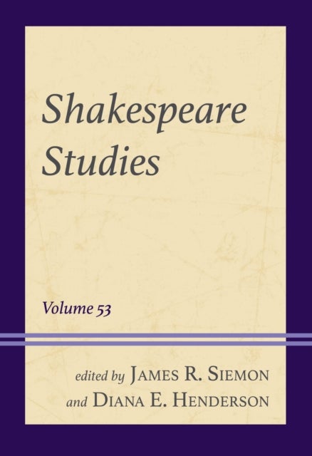 Shakespeare Studies - Volume 53