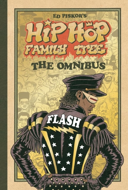 Hip Hop Family Tree - The Omnibus