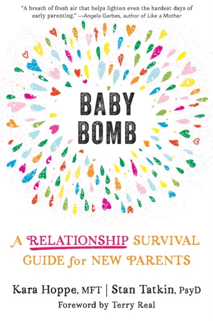 Baby Bomb - A Relationship Survival Guide for New Parents