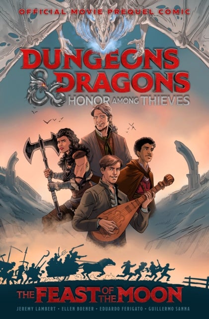 Dungeons & Dragons: Honor Among Thieves - The Feast of the Moon (Movie Prequel Comic)