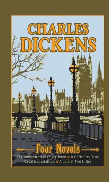 Charles Dickens: Four Novels - Canterbury Leather-bound Classics