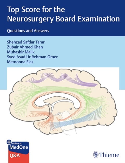 Top Score for the Neurosurgery Board Examination - Questions and Answers