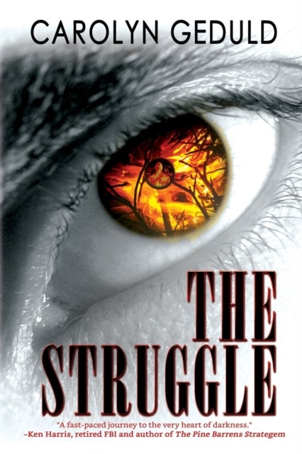 The Struggle - A Cult Thriller
