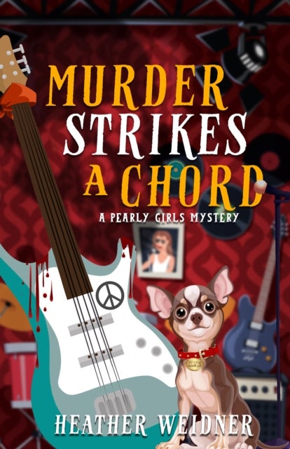 Murder Strikes a Chord - A Pearly Girls Mystery