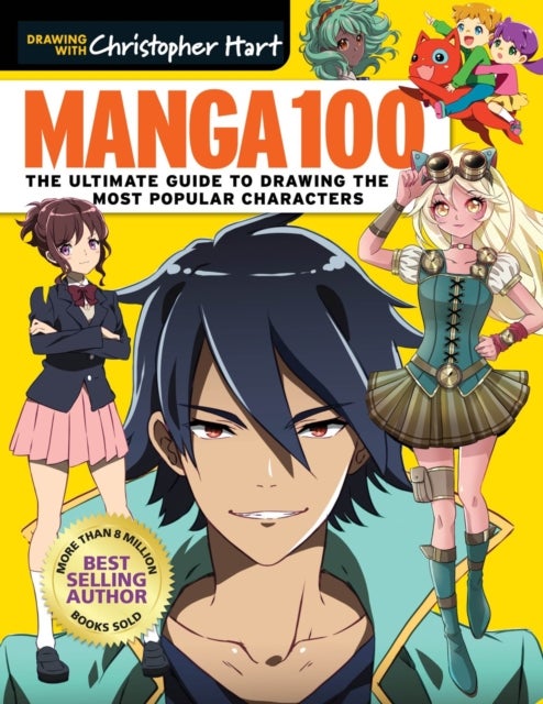 Manga 100 - The Ultimate Guide to Drawing the Most Popular Characters