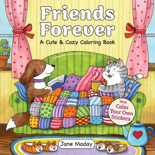 Friends Forever - A Cute & Cozy Coloring Book