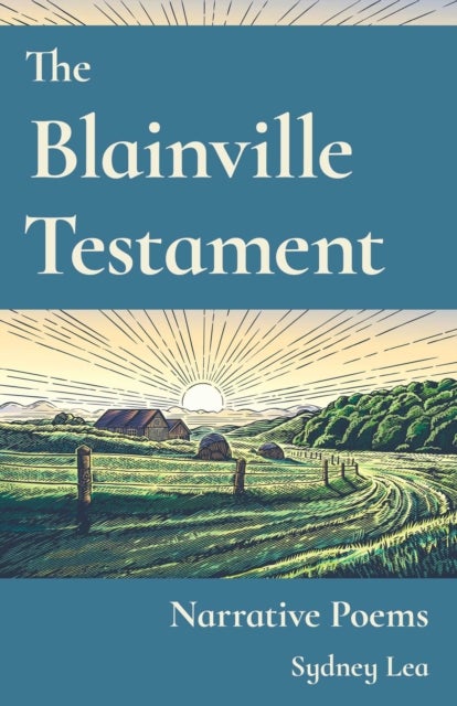 Blainville Testament - Narrative Poems