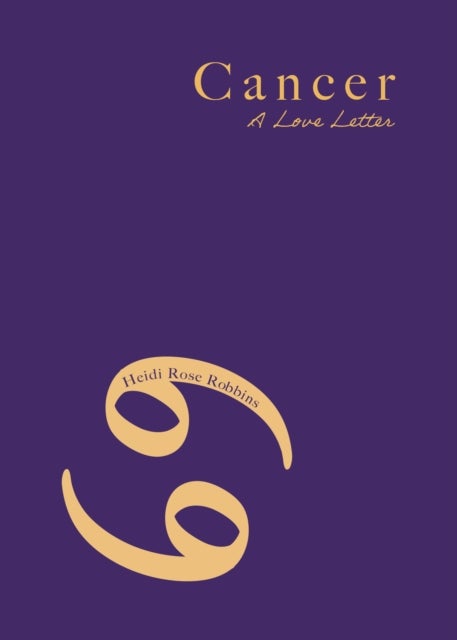 Cancer - A Love Letter