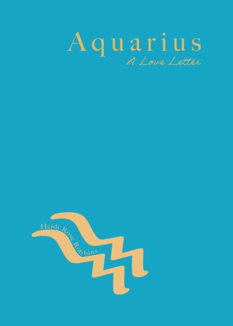 Aquarius - A Love Letter