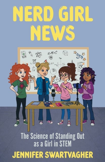 Nerd Girl News - The Science of Standing Out as a Girl in STEM