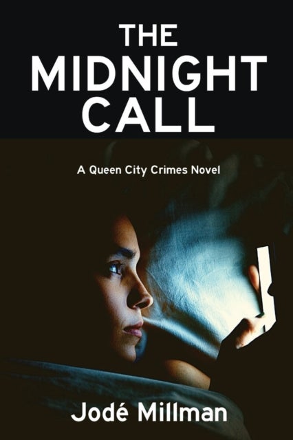 The Midnight Call - A Queen City Crimes Mystery