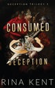 Consumed by Deception. Deception Trilogy Special E