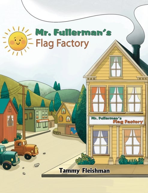 Mr. Fullerman’s Flag Factory